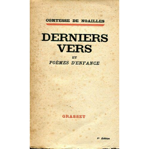 Derniers Vers Et Poèmes D'enfance