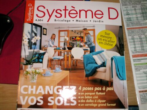 Systeme D  N° 744 : Changer Vos Sols