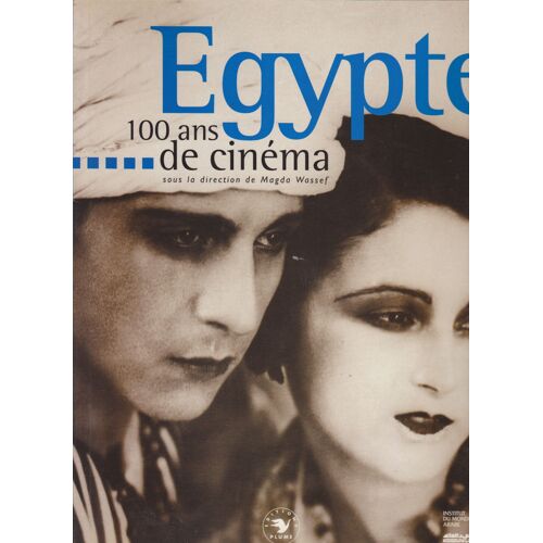 Égypte, 100 Ans De Cinéma