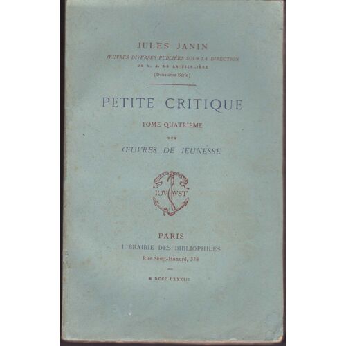 Petite Critique Tome 4 Oeuvres De Jeunesse