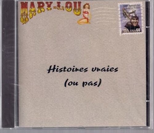 Mary-Lou  - Histoires Vraies (Ou Pas) - Cd Album
