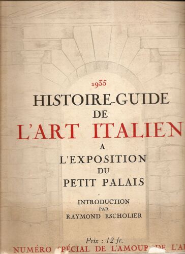 Histoire - Guide De L'art Italien À L'exposition Du Petit Palais
