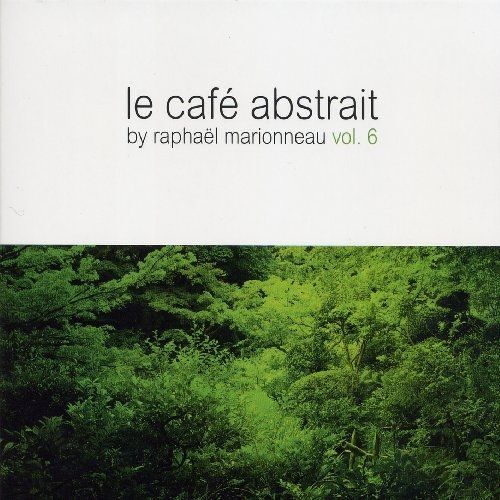 Le Cafe Abstrait Vol. 6