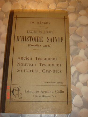 Textes Et Récits D'histoire Sainte  1901