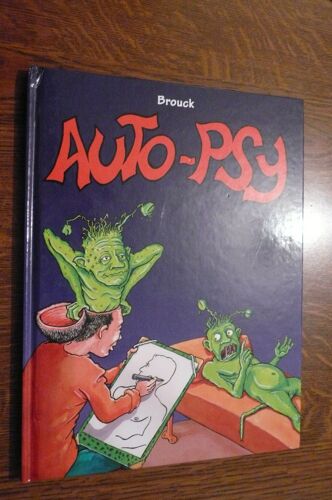 Auto-Psy-Les Salauds Se Portent Bien!