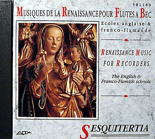 Musiques De La Renaissance Pour Flûte À Bec