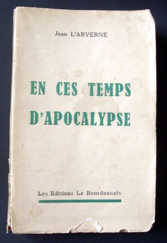En Ces Temps D'apocalypse