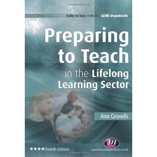 Preparing To Teach In The Lifelong Learning Sector