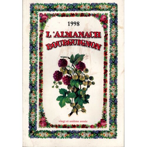 Almanach Du Bourguignon 1998
