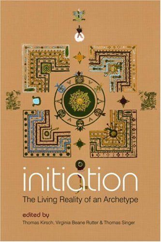 Initiation: The Living Reality Of An Archetype