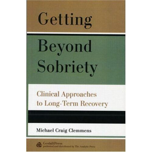 Getting Beyond Sobriety