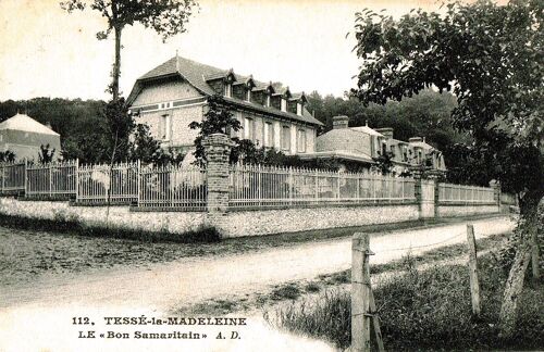 Carte Postale Ancienne, France, Orne ( 61 ), Tessé La Madeleine, Le " Bon Samaritain "