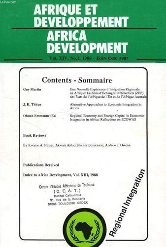 Afrique Et Developpement, Africa Development, Vol. Xiv, N° 1, 1989, Regional Integration