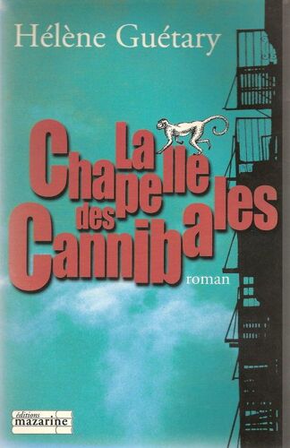 La Chapelle Des Cannibales