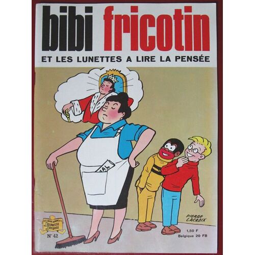 Bibi Fricotin Et Les Lunettes À Lire La Pensée