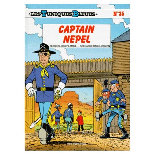 Les Tuniques Bleues Tome 35 - Captain Nepel