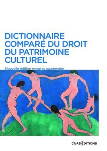 Dictionnaire Comparé Du Droit Du Patrimoine Culturel