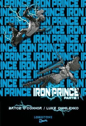 Iron Prince - Tome 1 - Partie 1 : Une Aventure De Progression Fantasy Et Litrpg. Saga Nouveauté Science Fiction 2025
