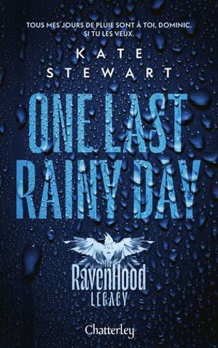 The Ravenhood Legacy - One Last Rainy Day