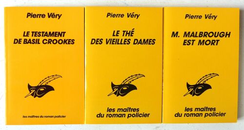 Lot De 3 Romans Policiers De Pierre Véry - Collection Le Masque (Librairie Des Champs-Elysées 1983-1991) N°60/ Testament De Basil Crookes; 2034/ Le Thé Des Vieilles Dames; 2038/ M. Malbrough Est Mort