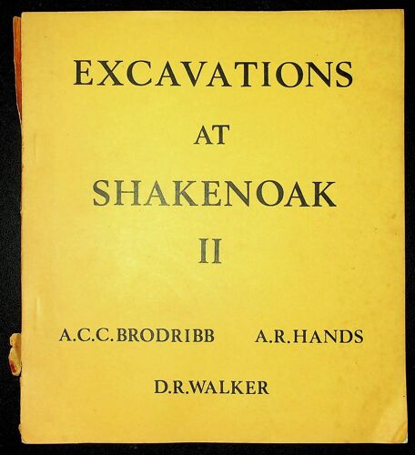 Excavations At Shakenoak Ii : Sites B And H