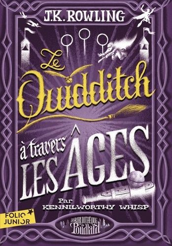 Le Quidditch À Travers Les Âges