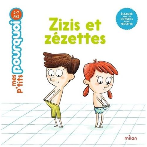 Zizis Et Zézettes
