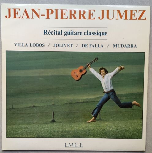 Jean Pierre Jumez / Récital Guitare Classique