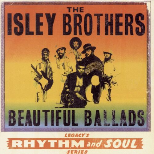 Beautiful Ballads Import The Isley Brothers Format : Cd