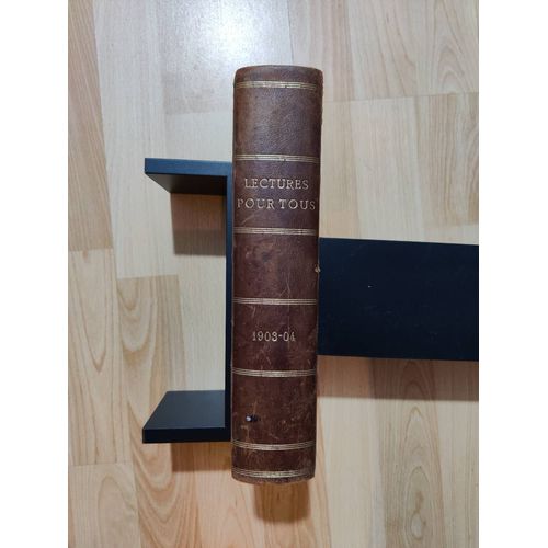 Lecture Pour Tous - Revue Littéraire Et Illustrée De 1903, Panorama Culturel De La Belle Époque Mêlant Récits, Chroniques, Gravures Et Témoignages D'un Monde En Pleine Effervescence Intellectuelle