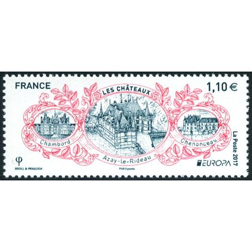 France 2017, Très Beau Timbre Neuf** Luxe Yvert 5143, Les Châteaux De La Loire, Chambord, Azay Le Rideau Et Chenonceau.