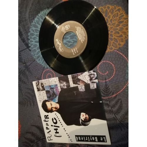 Le Boyfriend 45 Tours Vinyle Rare " Rapper Chic Je Rap En Français "