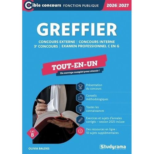 Greffier - Concours Externe, Concours Interne, 3e Concours, Examen Professionnel C En G