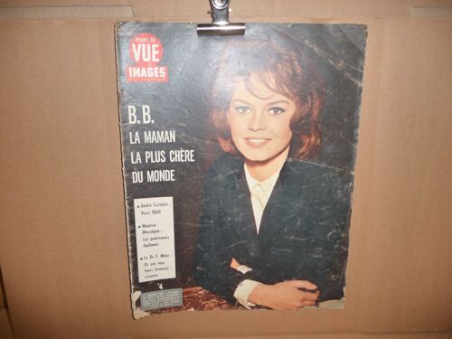 Pont De Vue N° 603 - 1er Janvier 160. B.B. La Maman La Plus Chère Du Monde