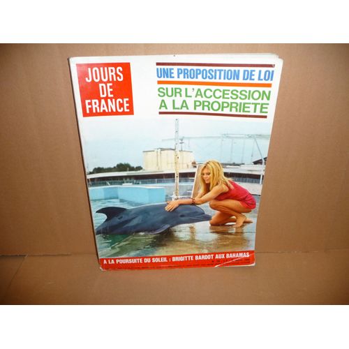 Jours De France N° 729 - 30 Novembre 1968 - A La Poursuite Du Soleil : Brigitte Bardot Aux Bahamas