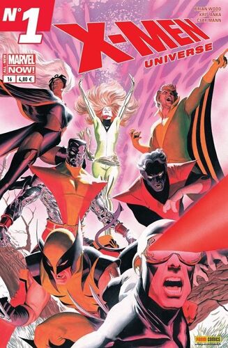 X-Men Universe N°16 A Fureur - V4 Panini - Oct 2014