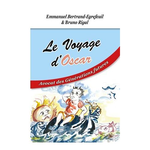 Le Voyage D'oscar