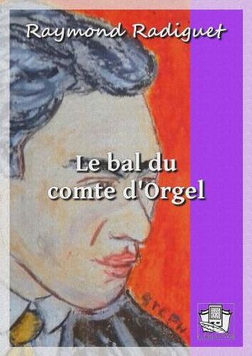 Le Bal Du Comte D'orgel
