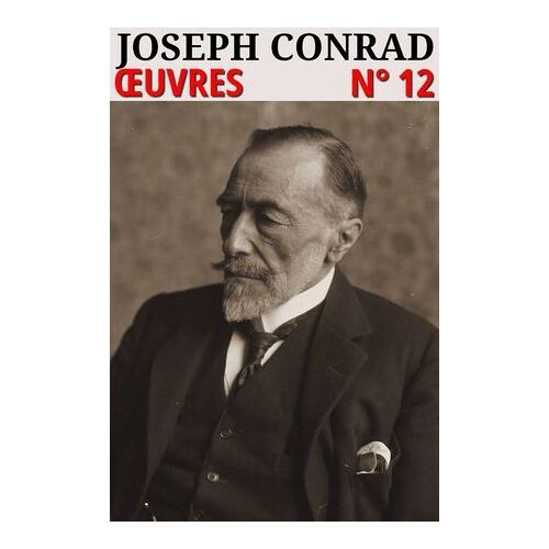 Joseph Conrad - Oeuvres