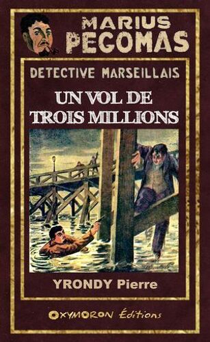 Un Vol De Trois Millions