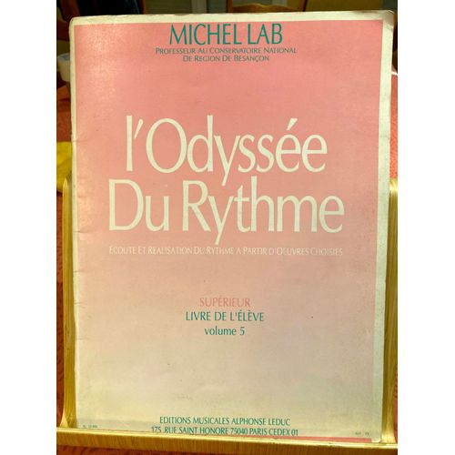 L'Odyssée Du Rythme  Livre De L'Élève - Volume 5