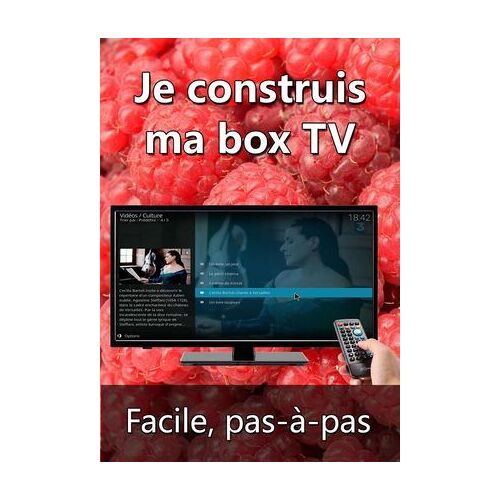 Je Construis Ma Box Tv