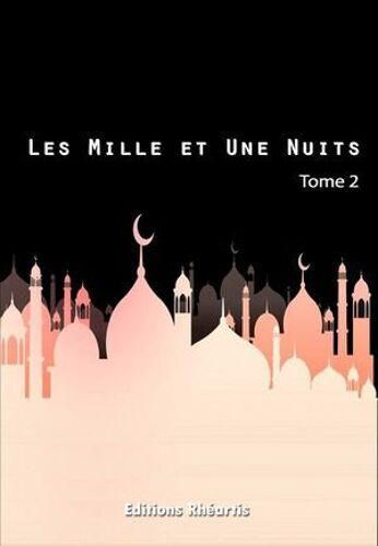 Les Mille Et Une Nuits - T2