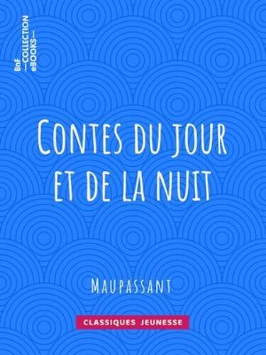 Contes Du Jour Et De La Nuit