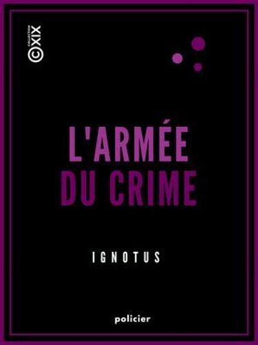 L'armée Du Crime