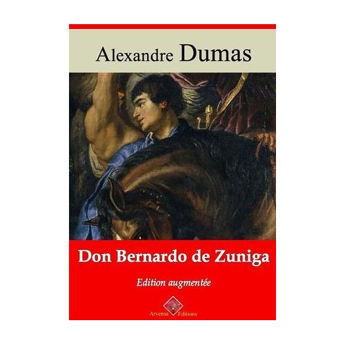 Don Bernardo De Zuniga - Suivi D'annexes