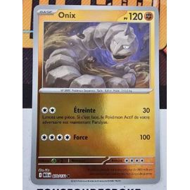 Pokémon Onix 070 / 132 Reverse Méga-Evolution