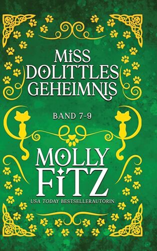 Miss Dolittles Geheimnis: Band 7-9 Paperback Book By Molly Fitz