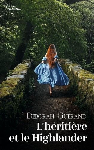 L'héritière Et Le Highlander