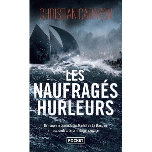 Les Naufragés Hurleurs